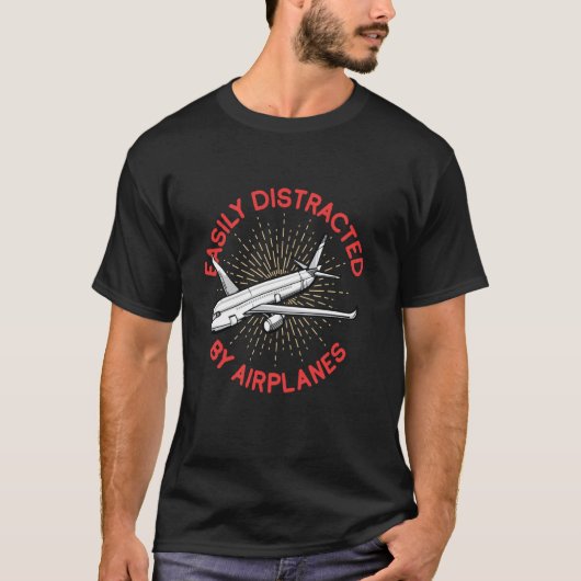 Easily Distracted By Airplanes Pilot Luftfahrt Pla T-Shirt (Vorderseite)