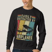 Easily Distracted By Airplanes Toddler Men Women A Sweatshirt (Vorderseite)
