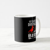 Easily Distracted By Birds Cute Funny Quote Bird L Kaffeetasse (VorderseiteRechts)