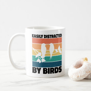 Easily Distracted By Birds Vogelbeobachter Geburts Kaffeetasse