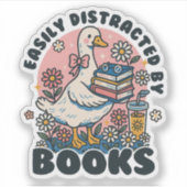 Easily Distracted by Books Cute Goose Bookworm Aufkleber (Vorderseite)