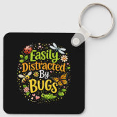 Easily Distracted by Bugs Schlüsselanhänger (Rückseite)