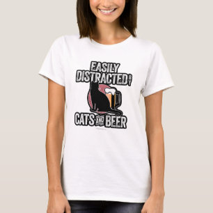 Easily Distracted by Cats and Beer T-Shirt
