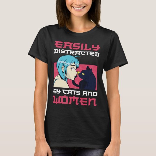 Easily distracted by cats and lesbian women T-Shirt (Vorderseite)