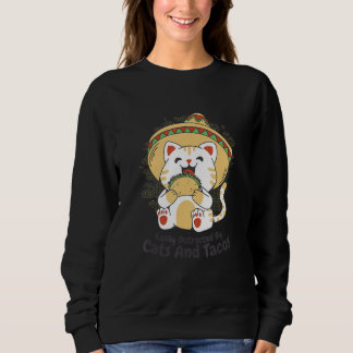 Easily Distracted By Cats And Tacos Sweatshirt