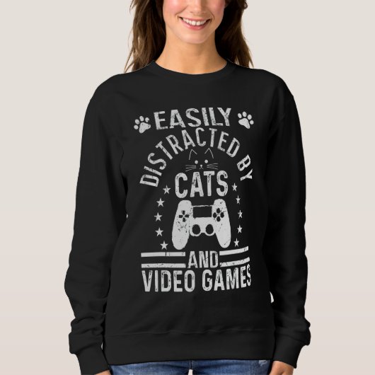 Easily Distracted By Cats And Video Games  Cats Sweatshirt (Vorderseite)