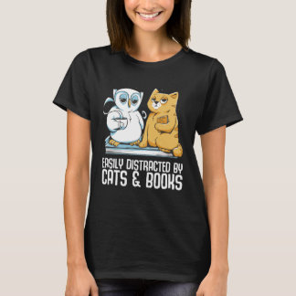 Easily distracted by cats books T-Shirt