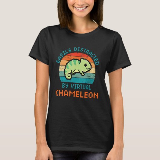 Easily Distracted By Chameleon Funny Virtual pets T-Shirt (Vorderseite)