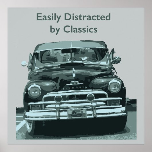 Easily Distracted by Classics Poster (Vorne)