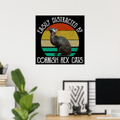 Easily Distracted By Cornish Rex Cats Poster (Heimbüro)