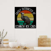 Easily Distracted By Cornish Rex Cats Poster (Küche)