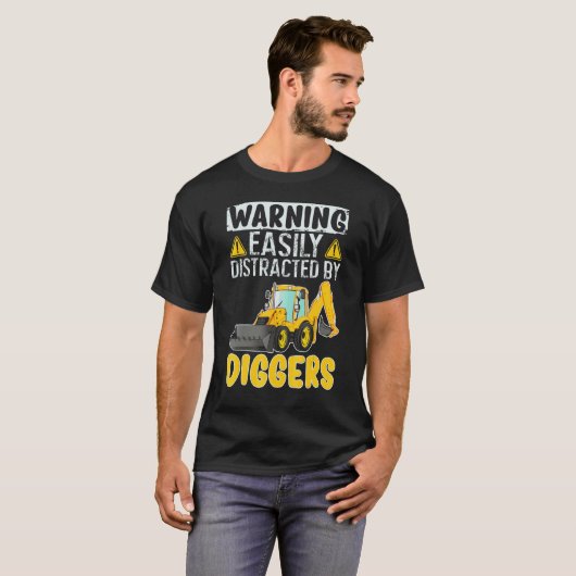 Easily Distracted By Diggers Backhoe Loader T-Shirt (Vorne ganz)