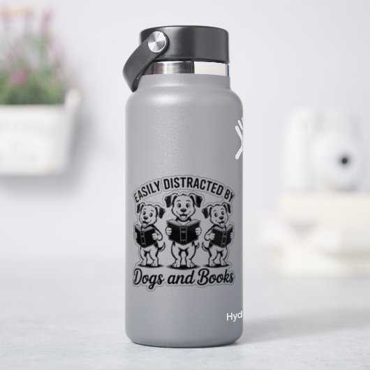 Easily Distracted by Dogs and Books  Aufkleber (HydroFlask)