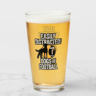 Easily Distracted by Dogs & Football Glas