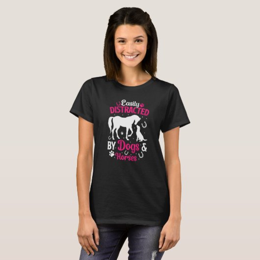 Easily Distracted By Dogs & Horses Funny Horse Lov T-Shirt (Vorne ganz)