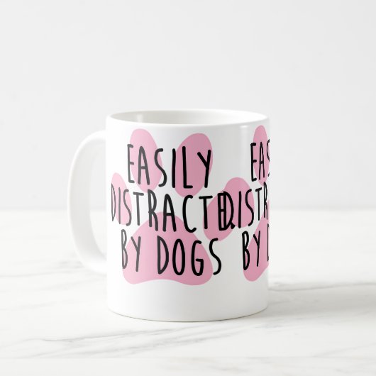 Easily Distracted By Dogs Kaffeetasse (Vorderseite Links)