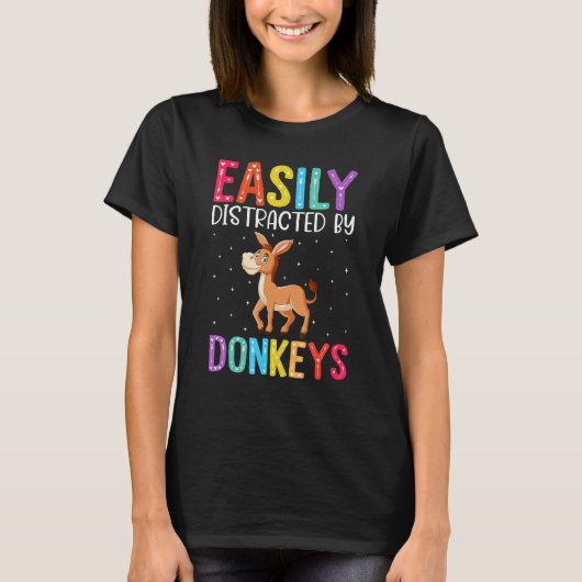 Easily Distracted By Donkeys Donkey T-Shirt (Vorderseite)