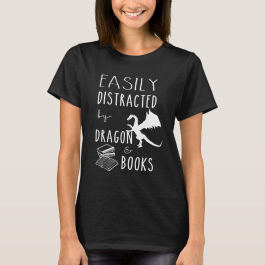 easily distracted by Dragon and Books nerds T-Shirt (Vorderseite)