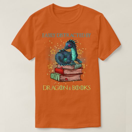 Easily Distracted By Dragons And Books Nerd Dragon T-Shirt (Design vorne)