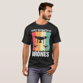 Easily Distracted by Drones Drone Pilot Enthusias T-Shirt (Vorne ganz)