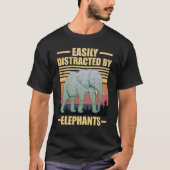easily distracted by elephants T-Shirt (Vorderseite)
