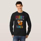 Easily Distracted By Foxes  Fox T-Shirt (Vorne ganz)
