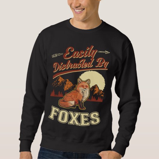 Easily distracted by Foxes Sweatshirt (Vorderseite)