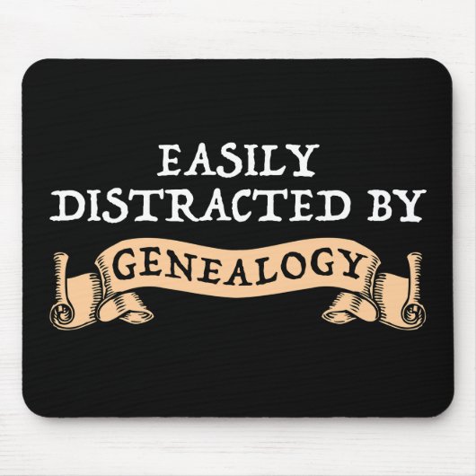 Easily Distracted By Genealogy Mousepad (Vorne)