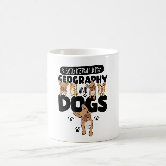 Easily Distracted By Geography And Dogs Kaffeetasse (Mittel)