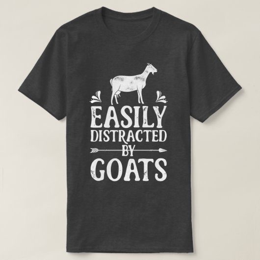 Easily Distracted By Goats Funny Goat Lover Gifts T-Shirt (Design vorne)