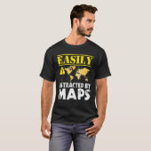 Easily Distracted By Maps Geography Mapping T-Shirt (Vorne ganz)
