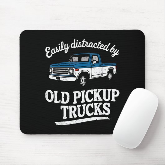Easily Distracted By Old Ckup Trucks For Men  Mousepad (Mit Mouse)