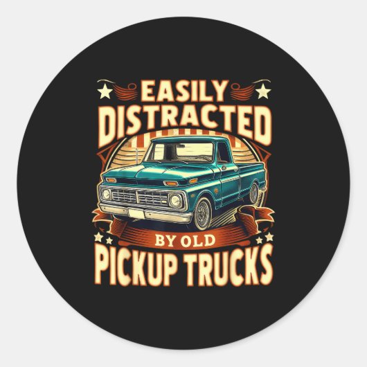 Easily Distracted By Old Ckup Trucks Funny Trucker Runder Aufkleber (Vorderseite)