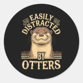 Easily Distracted By Otters Funny Otters Lovers Jo Runder Aufkleber (Vorderseite)