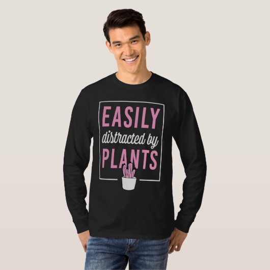 Easily Distracted By Plants T-Shirt (Vorne ganz)