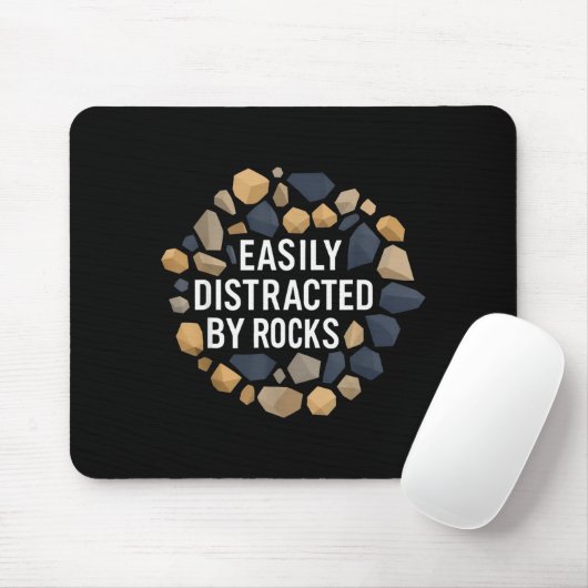 Easily Distracted By Rocks Funny Geology Rock Coll Mousepad (Mit Mouse)