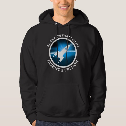 Easily Distracted By Science Fiction Hoodie (Vorderseite)