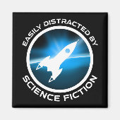 Easily Distracted By Science Fiction Magnet (Vorne)