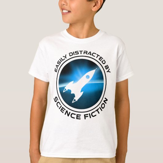 Easily Distracted By Science Fiction T-Shirt (Vorderseite)