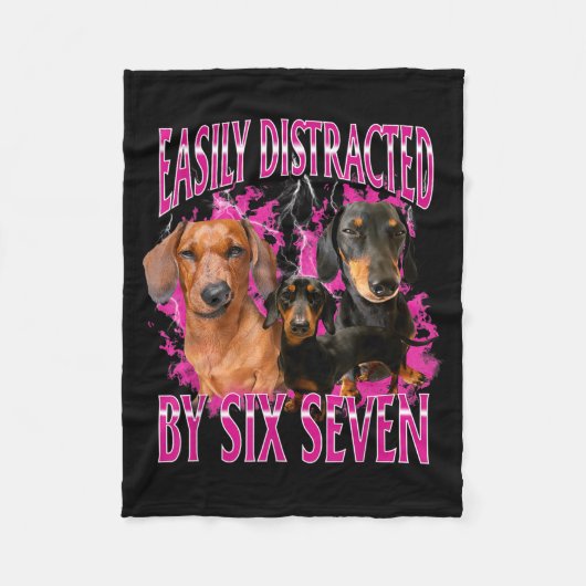 Easily Distracted By Six Seven 67 Meme Dachshund W Fleecedecke (Vorderseite)