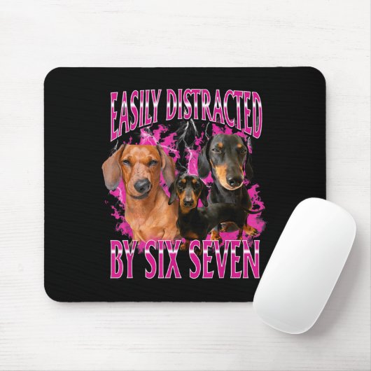 Easily Distracted By Six Seven 67 Meme Dachshund W Mousepad (Mit Mouse)