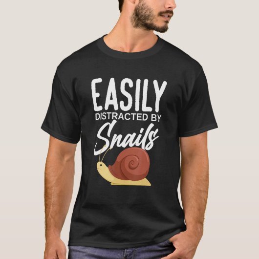 Easily Distracted by Snails Snail Slugs T-Shirt (Vorderseite)