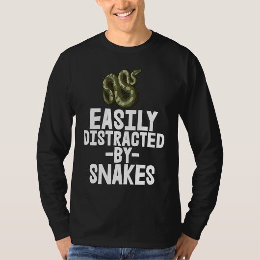 Easily Distracted By Snake Python SlitheringSnake T-Shirt (Vorderseite)