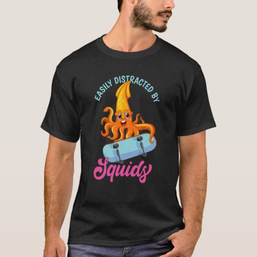 Easily Distracted By Squids Sea Squid Tentacles T-Shirt (Vorderseite)