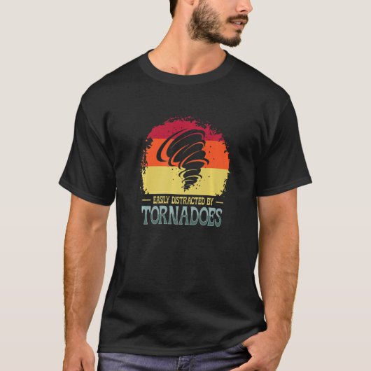 Easily Distracted By Tornadoes Meteorology Weather T-Shirt (Vorderseite)