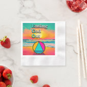 Easing God Out Recovery Slogan Sunrise Serviette (Beispiel)