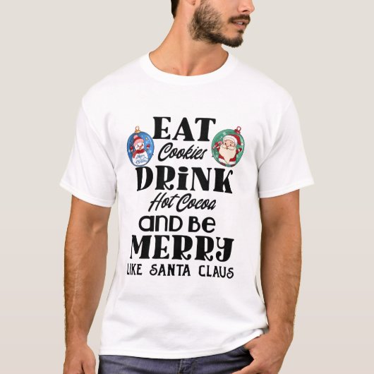 East Drink und sei froh T - Shirt (Vorderseite)