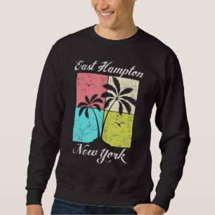 East Hampton Beach Ny Tropical Vibes Summer Vacati Sweatshirt