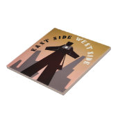 East Side ~ West Side Fliese (Seite)