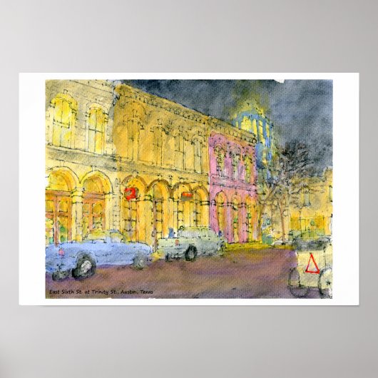 East Sixth Street in Trinity Street, Austin, Texas Poster (Vorne)